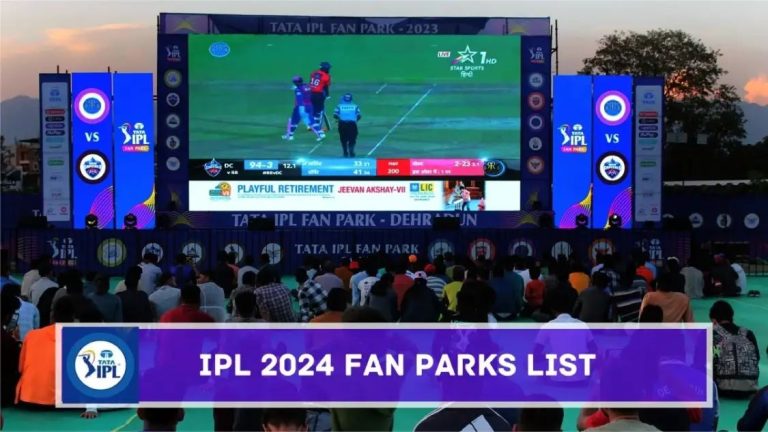 IPL 2024 Fan Parks List: Schedule, Dates, Timings & Host Cities